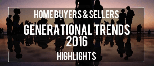 title slide that says 2016 home buyer and seller generational trends 2016